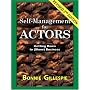 Self-Management for Actors: Getting Down to (Show) Business