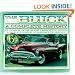 The Buick: A Complete History (An Automobile Quarterly Magnificent Marque)