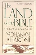 The Land of the Bible: A Historical Geography