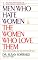 Men Who Hate Women and the Women Who Love Them : When Loving Hurts and You Don't Know Why