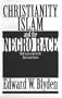 Christianity, Islam and the Negro Race