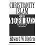 Christianity, Islam and the Negro Race