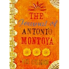 The Journal of Antonio Montoya: A Novel of Love and Belonging