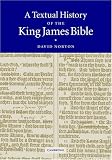 A Textual History of the King James Bible