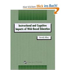 Instructional and Cognitive Impacts of Web-Based Education