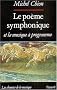 Le po�me symphonique et la musique � programme