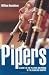 Pipers: A Guide to the Players And Music of the Highland Bagpipe