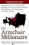 Armchair Millionaire, the