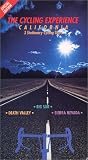 VHS : The Cycling Experience: California: 3 Stationary Cycling Tours