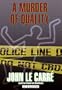 A Murder of Quality (Library Edition)