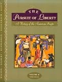 Pursuit of Liberty, Volume II, The (3rd Edition) (Pursuit of Liberty Vol. 2)