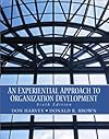 An Experiential Approach to Organization Development (6th Edition)