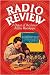 Radio Review: A Digest of the Latest Radio Hookups, Art Poster