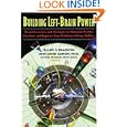 Building Left-Brain Power: Conditioning Exercises and Tips for Left Brain Skills