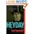 Heyday: A Novel