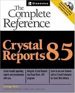 Crystal Reports 8.5: The Complete Reference