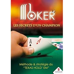Poker, les secrets d'un champion