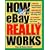 How eBay Really Works