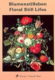 Floral Still Lifes (Prestel Postcards)