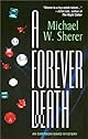 A Forever Death: An Emerson Ward Mystery