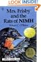 Mrs. Frisby and the Rats of Nimh/Newbery Summer