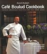 Daniel Boulud's Cafe Boulud Cookbook: French-American Recipes for the Home Cook