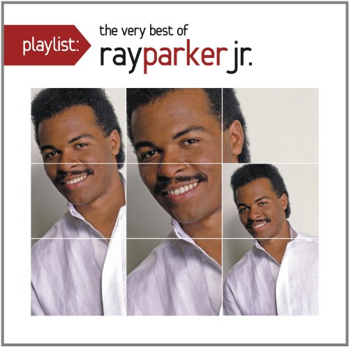 RAY PARKER JR - I Still can