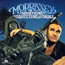 Something Is Squeezing My Skull / This Charming Man