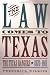 Book The Law Comes to Texas: The Texas Rangers 1870-1901