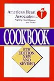 American Heart Association Cookbook, Fifth Edition: New and Revised