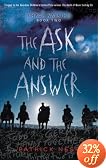 The Ask and the Answer: Chaos Walking: Book Two