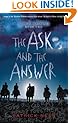 The Ask and the Answer: Chaos Walking: Book Two