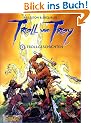 Troll von Troy, Bd.1, Trollgeschichten