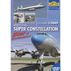 Lockhead L-1049 - Breitling Super Constellation, Star of Switzerland, 1 DVD