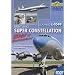 Lockhead L-1049 - Breitling Super Constellation, Star of Switzerland, 1 DVD