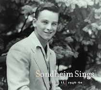 Sondheim Sings, Vol. 2: 1946-1960