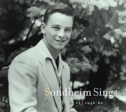 Sondheim Sings, Vol. 2: 1946-1960