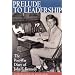 Prelude to Leadership: The European Diary of John F. Kennedy : Summer 1945