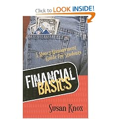 FINANCIAL BASICS: MONEY-MANAGEMENT GUIDE FOR STUDENTS