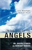 On the Side of the Angels: Justice, Human Rights and Kingdom Mission