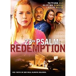 23rd Psalm: Redemption