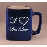 Laser Engraved Coffee Mug with I Love Bradshaw by SHOPZEUS