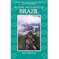 Culture and Customs of Brazil (Culture and Customs of Latin America and the Caribbean) by Jon S. Vincent