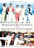Would I Lie To You / Would I Lie To You Too [2004] [DVD]