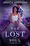 The Lost Soul: Fallen Souls Series (Volume 1)