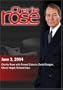 Charlie Rose with Fareed Zakaria; David Sanger; Chuck Hagel; Richard Saul (June 3, 2004)
