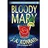 Bloody Mary:: 2 (Jack Daniels Mysteries)