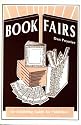 Book Fairs: An Exhibiting Guide for Publishers