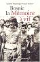 Bosnie, la m�moire � vif