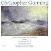 Christopher Gunning: Concerto for Piano and Orchestra; Storm; Symphony No. 1